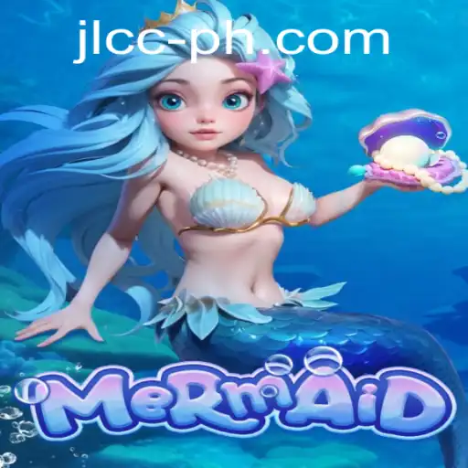 Exploring the Enchanting World of 'Mermaid': Dive into the Game with JLCC